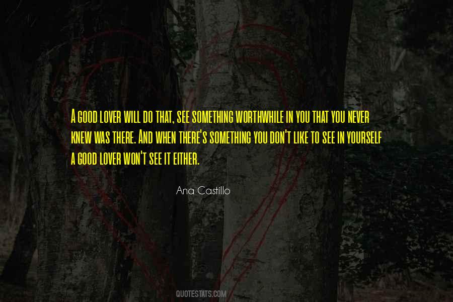 It Was Good To See You Quotes #1417797
