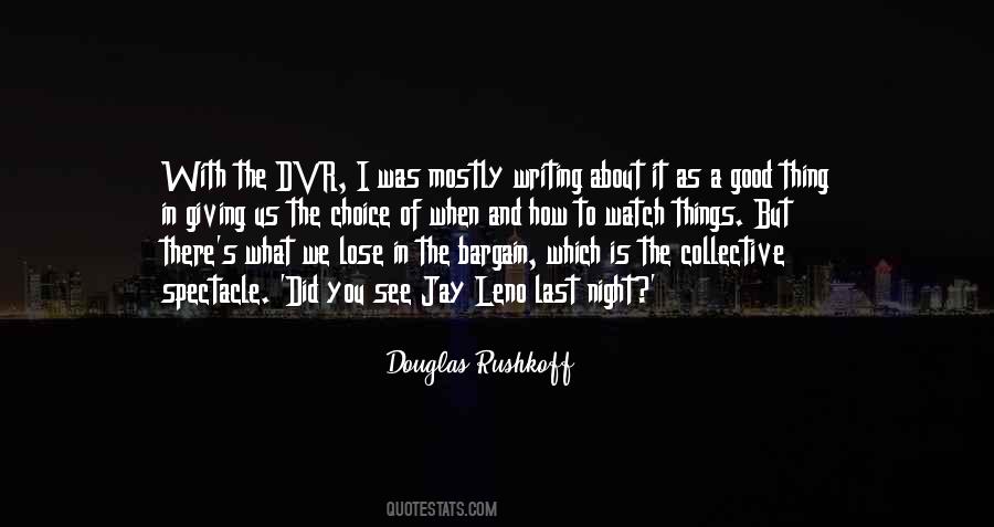 It Was Good To See You Quotes #1553348