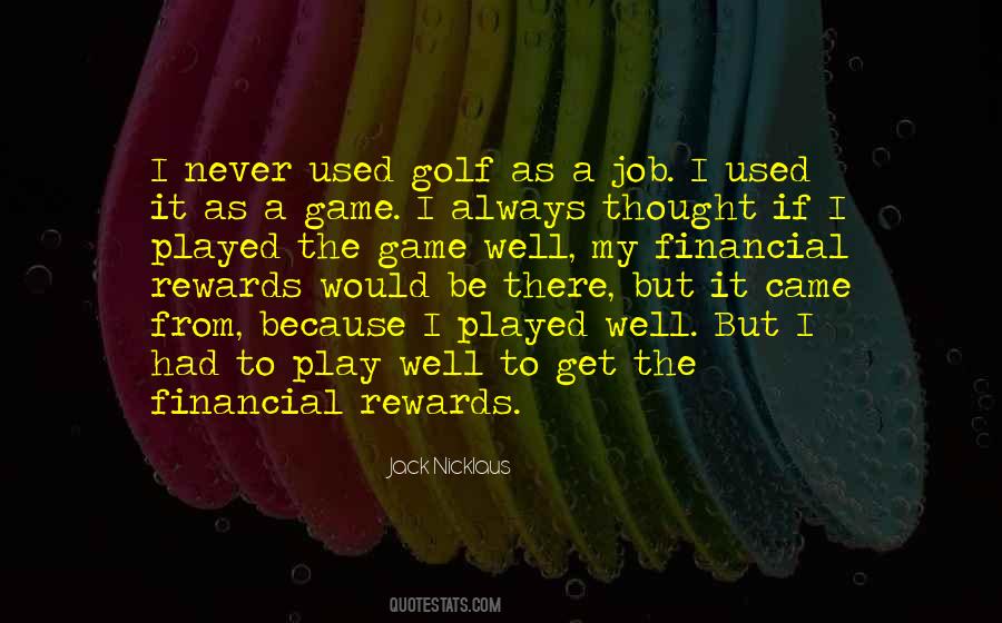 Financial Rewards Quotes #1554144