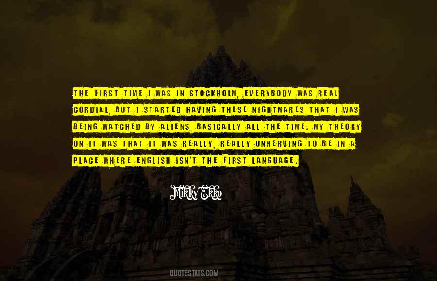 Aliens Are Real Quotes #175403