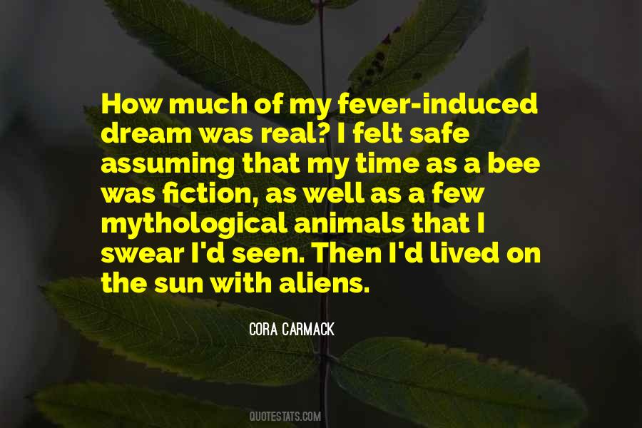 Aliens Are Real Quotes #272737