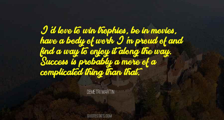Find A Way To Win Quotes #1635356