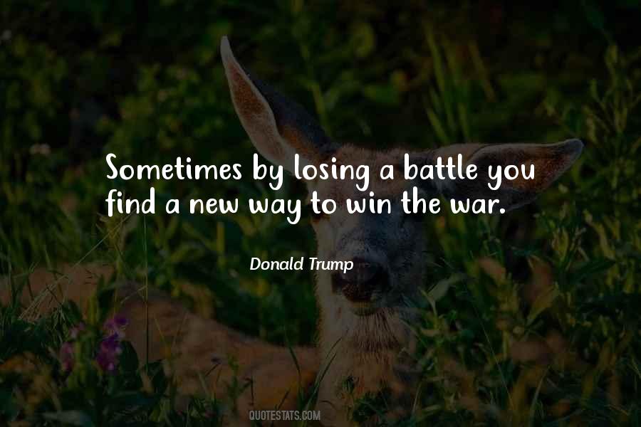 Find A Way To Win Quotes #166411