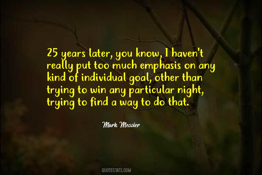 Find A Way To Win Quotes #341354