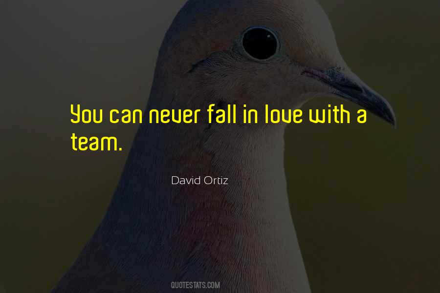 Fall In Love With Quotes #1241431