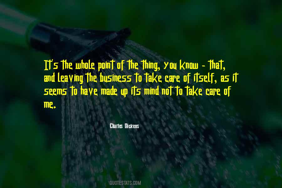 Take Care Of Business Quotes #1151740
