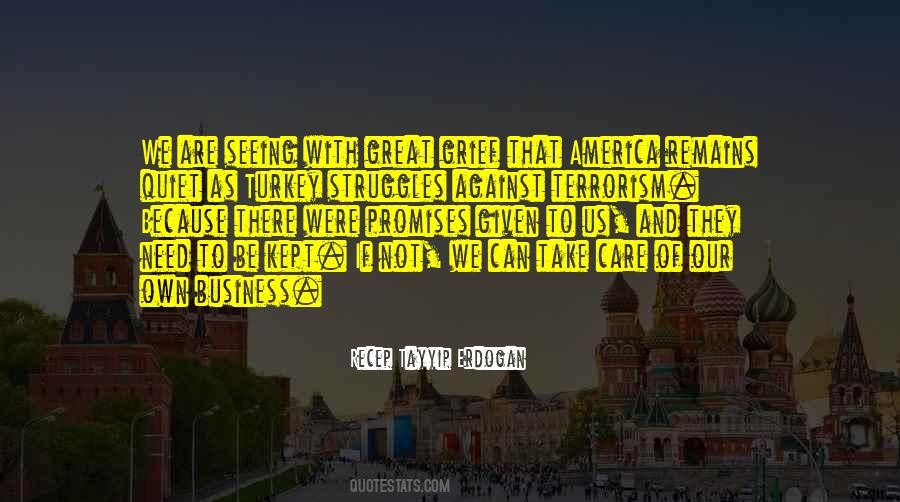 Take Care Of Business Quotes #1225852