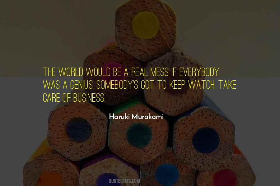 Take Care Of Business Quotes #1287300