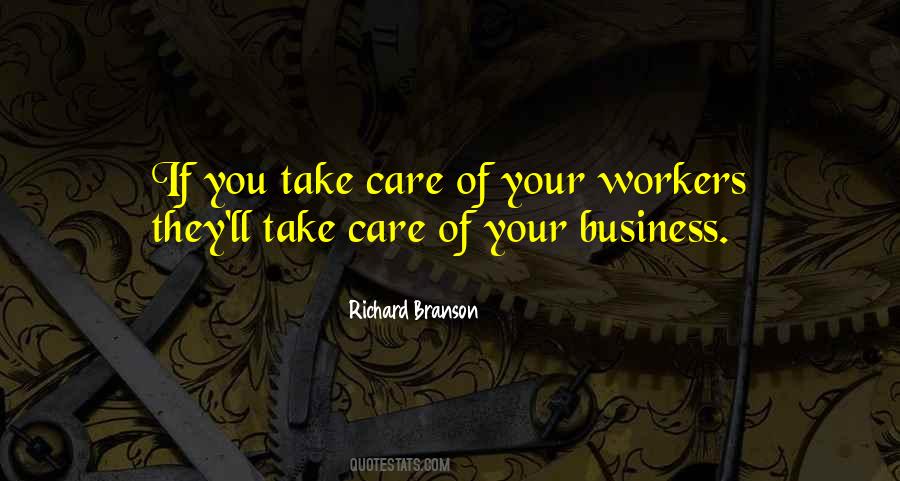 Take Care Of Business Quotes #1810804