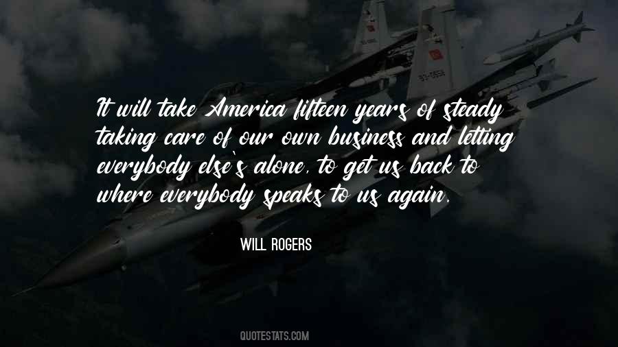 Take Care Of Business Quotes #719923