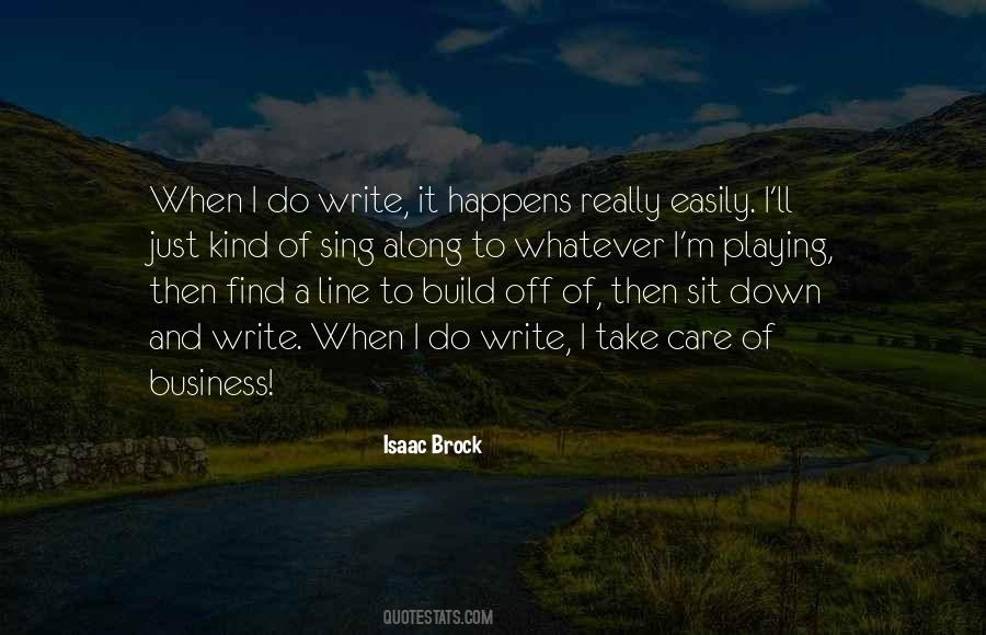 Take Care Of Business Quotes #743691
