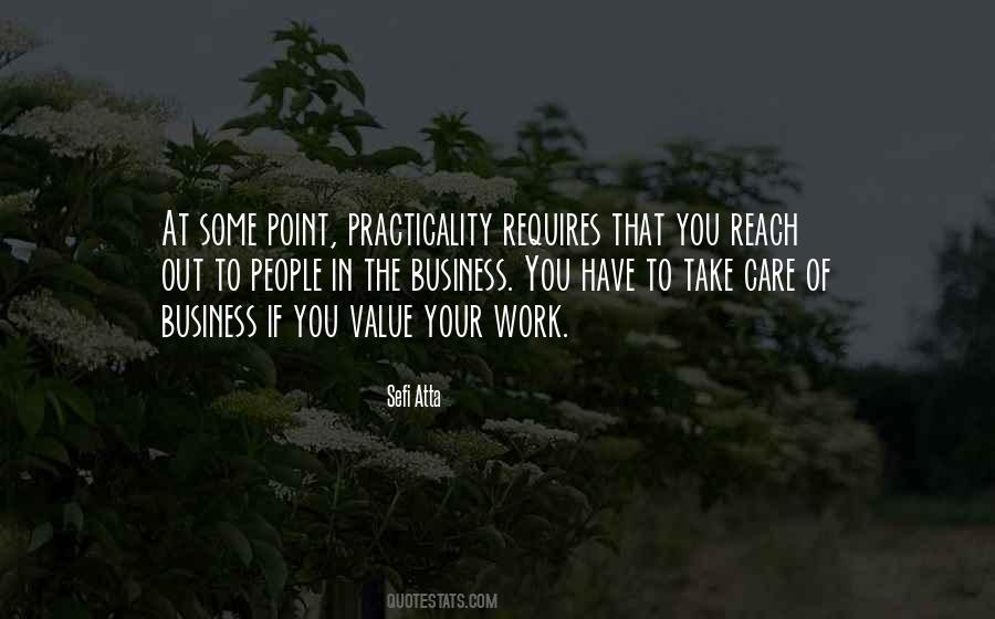Take Care Of Business Quotes #918037