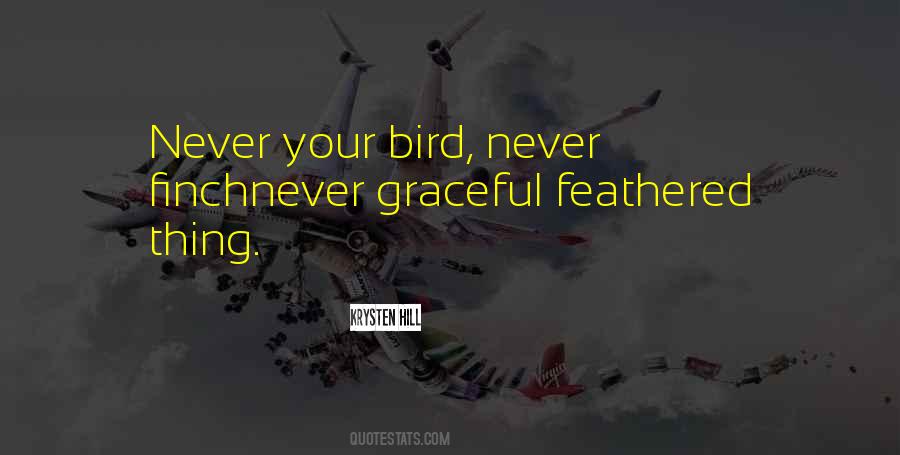 Finch Bird Quotes #951594