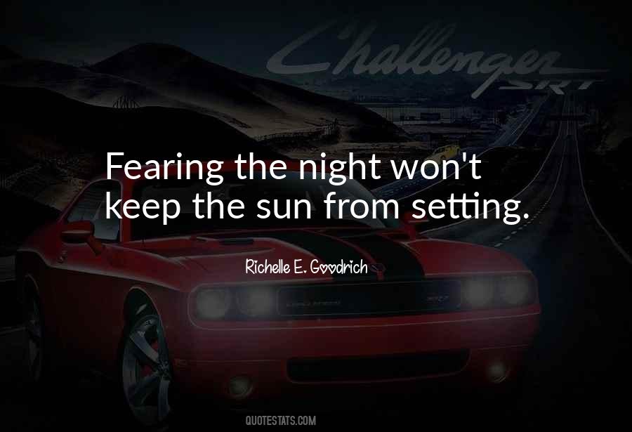 Fear Night Quotes #1410221