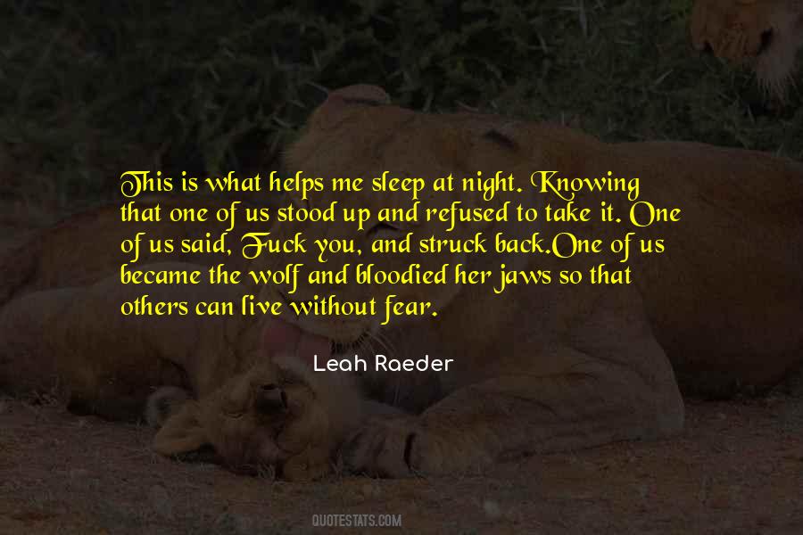 Fear Night Quotes #1522810