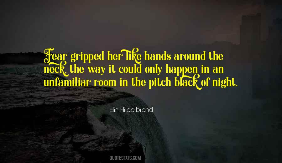 Fear Night Quotes #1739456