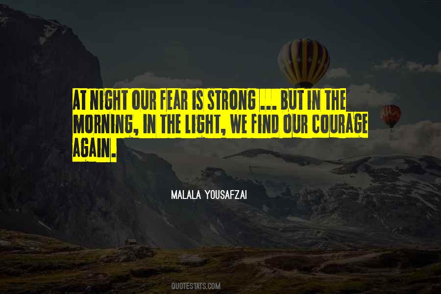 Fear Night Quotes #919454