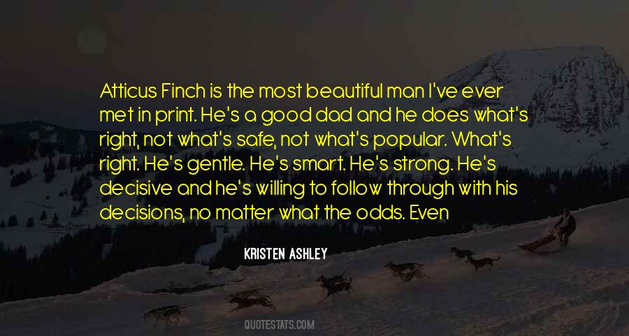 Finch Quotes #1523143