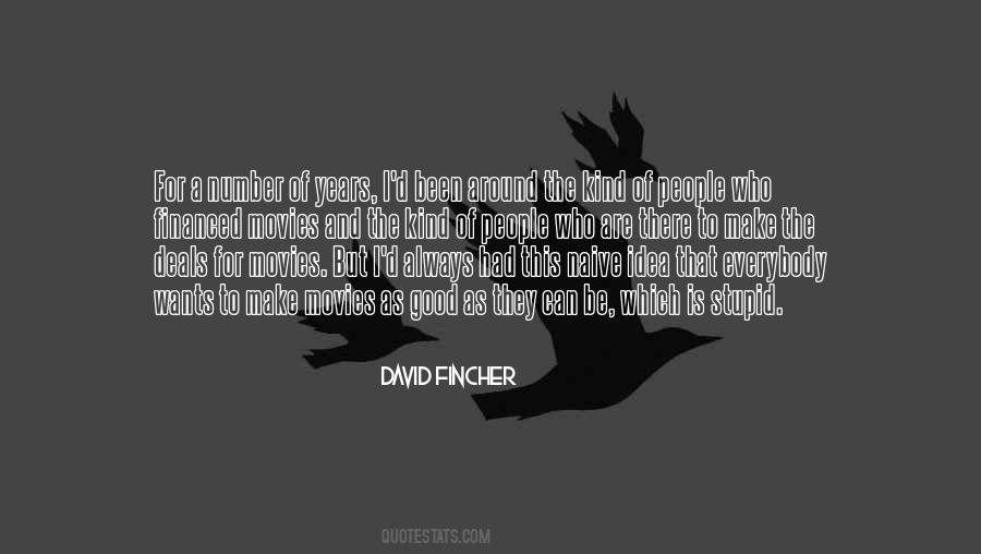 Fincher Quotes #1566398