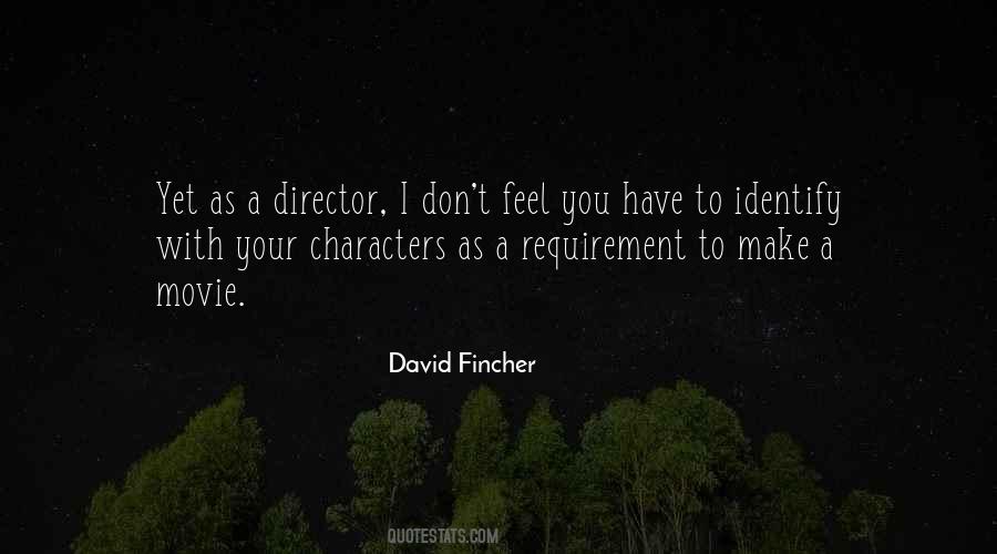 Fincher Quotes #219148