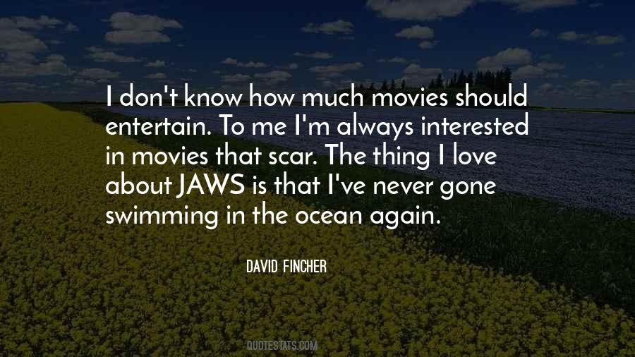 Fincher Quotes #409424