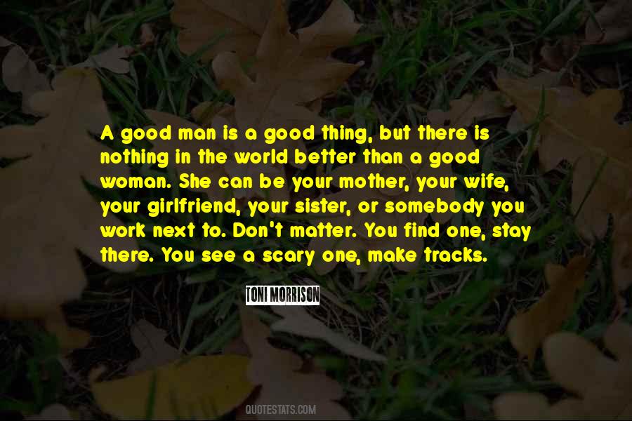 Find A Better Man Quotes #1301847