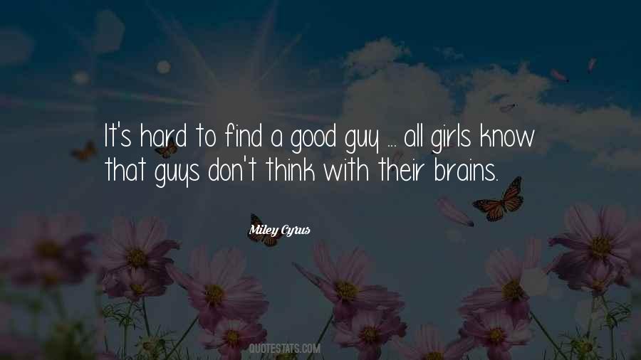 Find A Good Guy Quotes #1525462