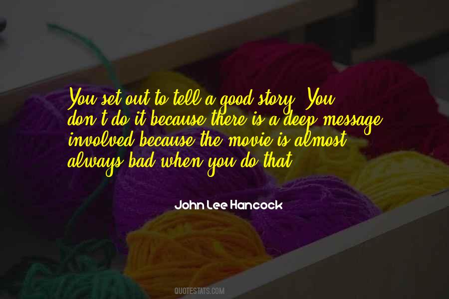 Movie Out Quotes #105422