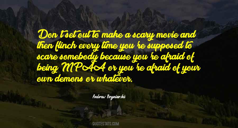 Movie Out Quotes #453848