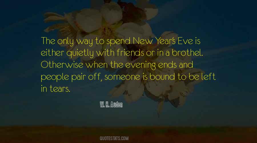 Quotes About Evening With Friends #1638127