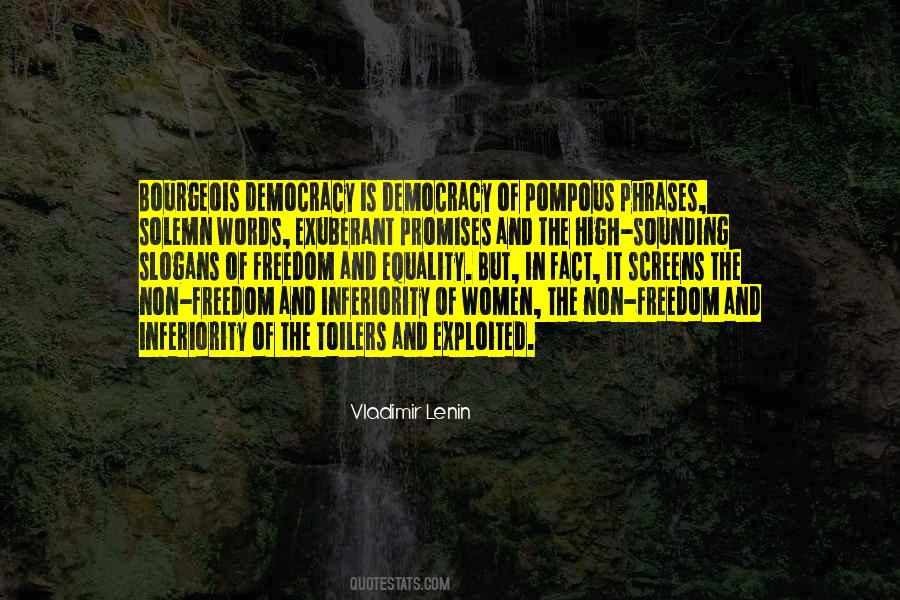 Bourgeois Freedom Quotes #867848