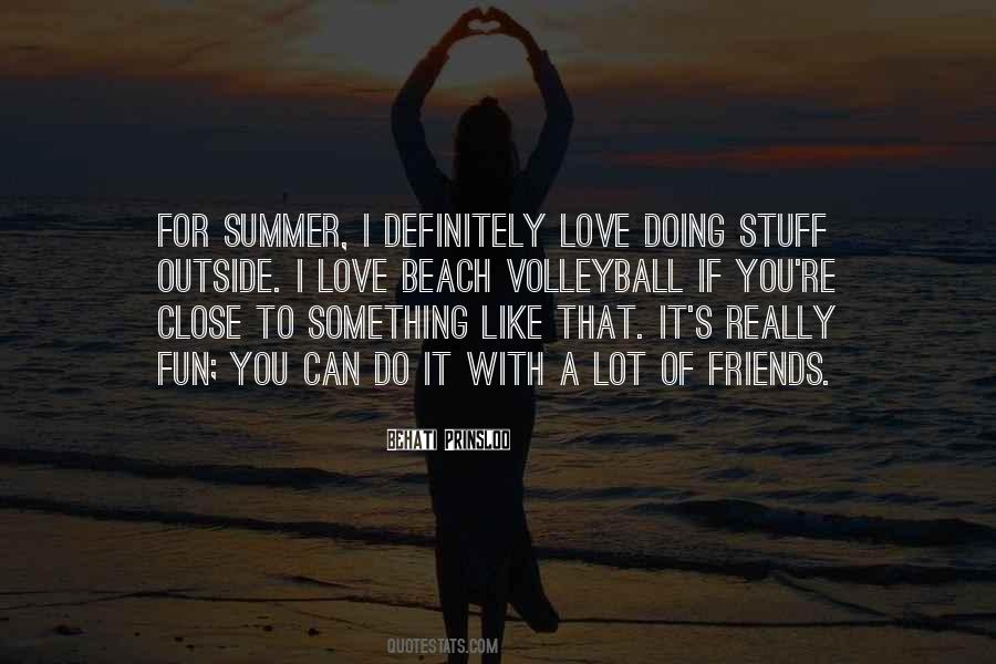 Love Summer Quotes #177249