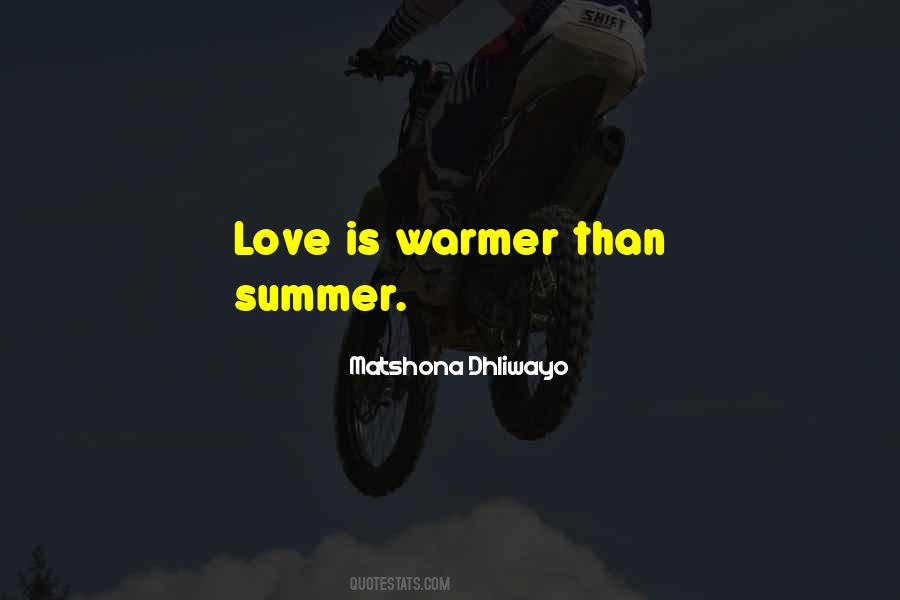 Love Summer Quotes #934312