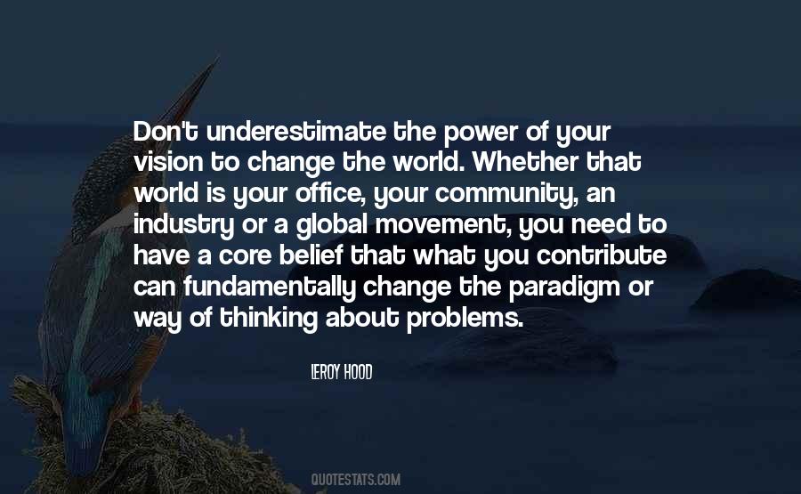Change The Paradigm Quotes #229752