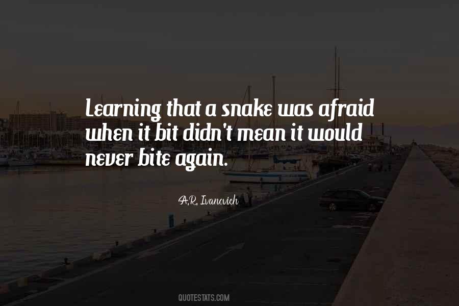 Mean As A Snake Quotes #1302426