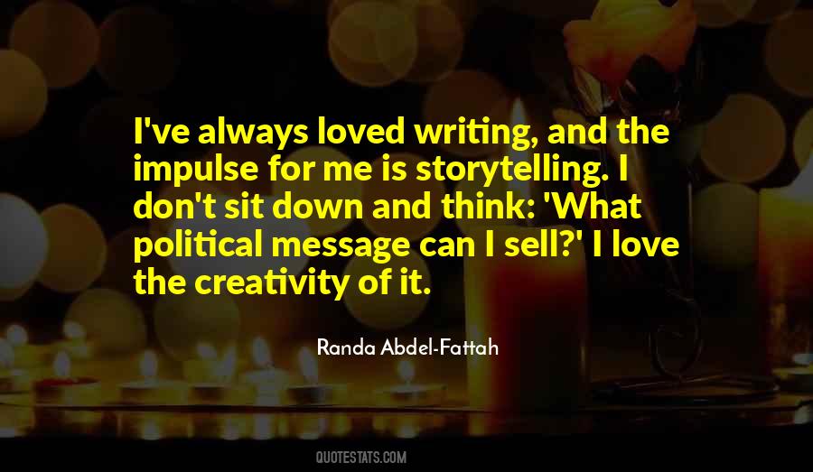 Quotes About Creativity And Love #1029896