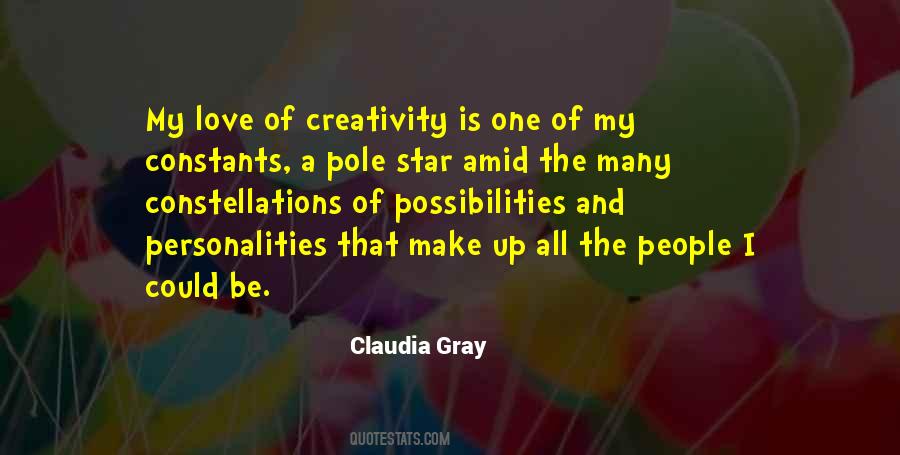 Quotes About Creativity And Love #1272636
