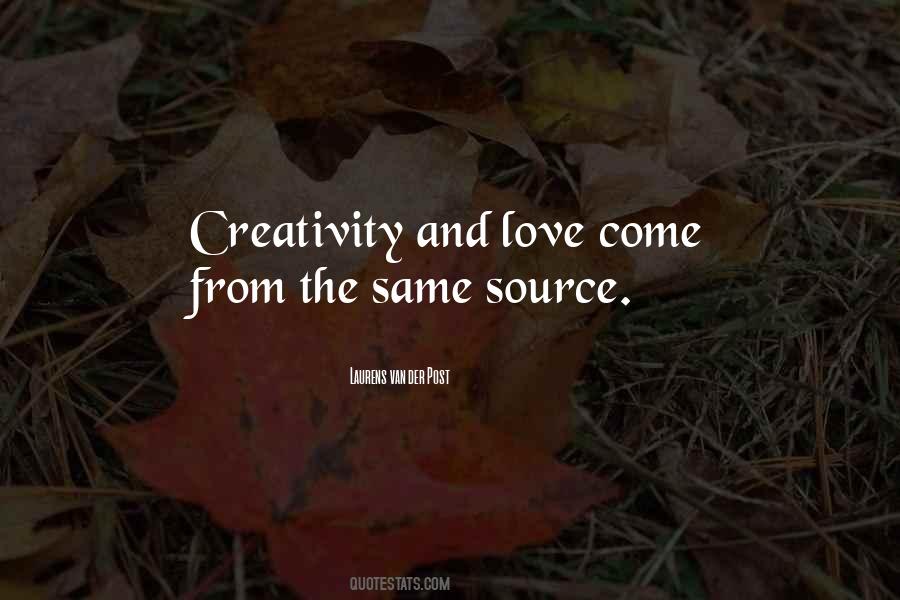 Quotes About Creativity And Love #1278773
