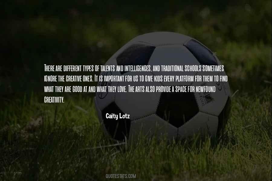 Quotes About Creativity And Love #1791177