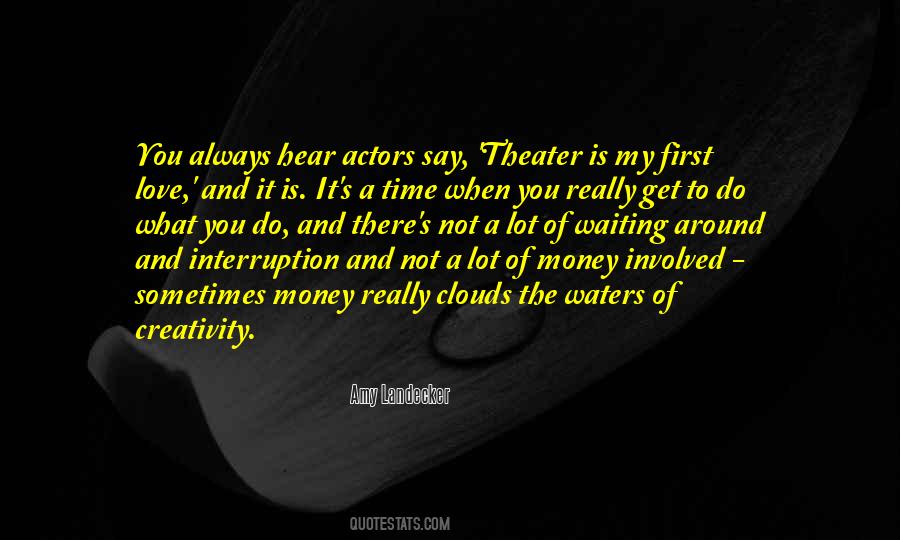 Quotes About Creativity And Love #1834760
