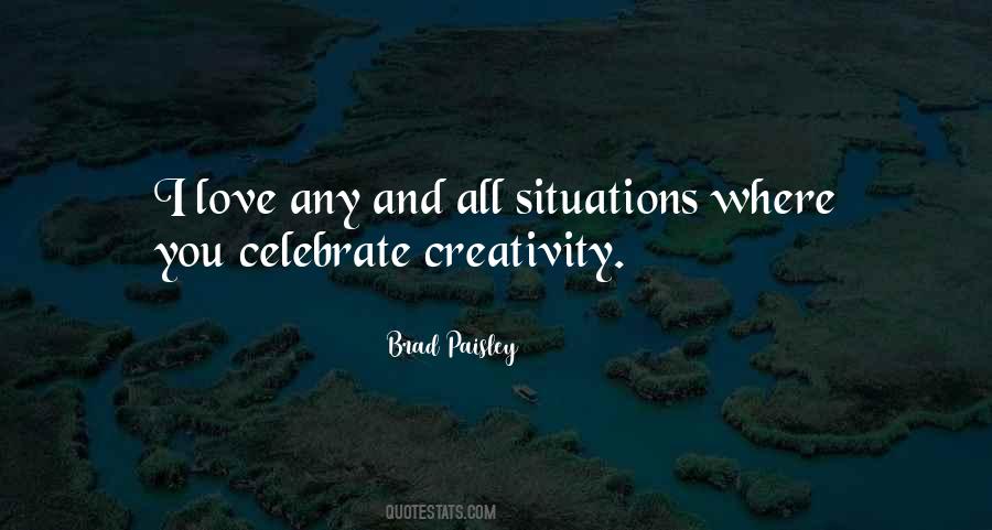 Quotes About Creativity And Love #199339
