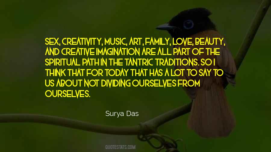 Quotes About Creativity And Love #565696