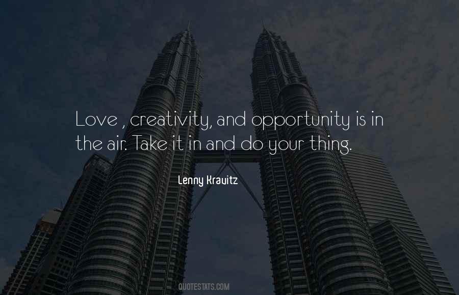 Quotes About Creativity And Love #582639