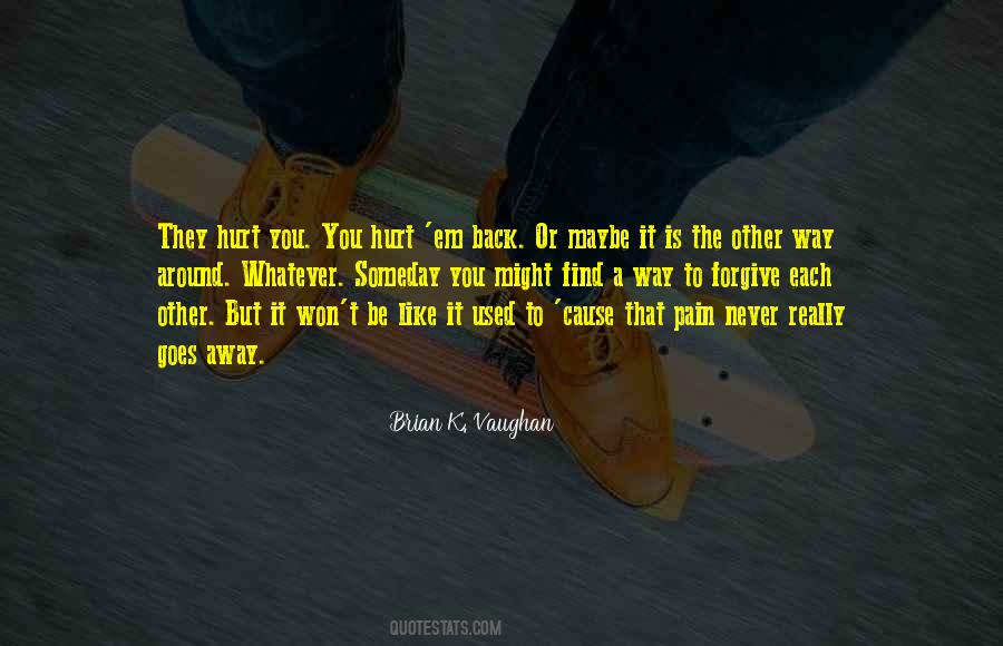 Find A Way Back To Each Other Quotes #418594