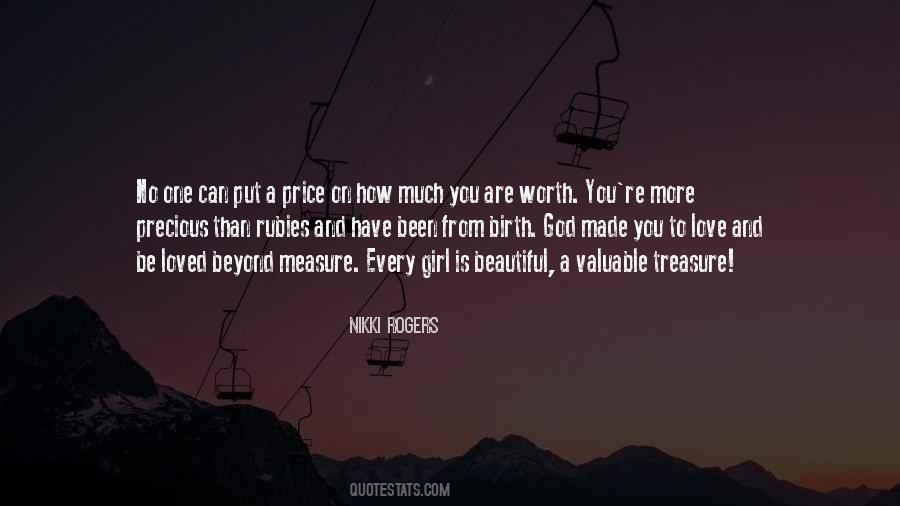 You Are Beautiful You Are Loved Quotes #1777708