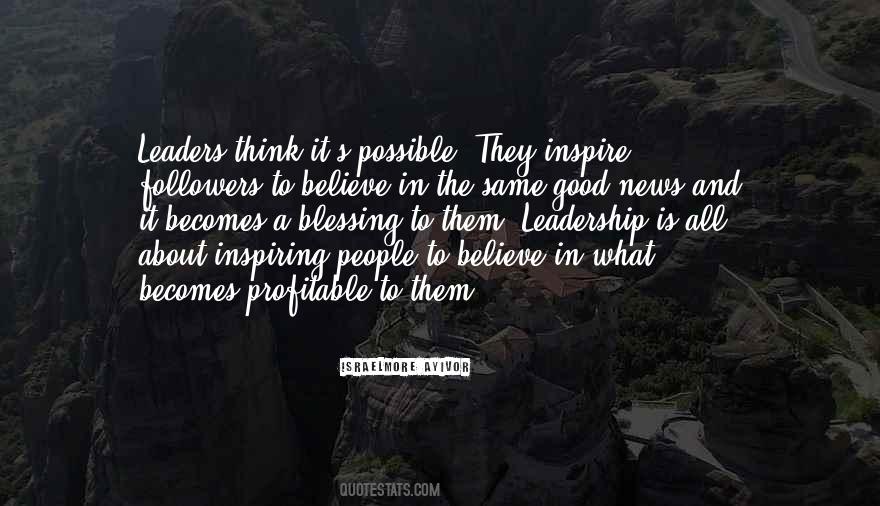 Believe Inspire Quotes #1539208