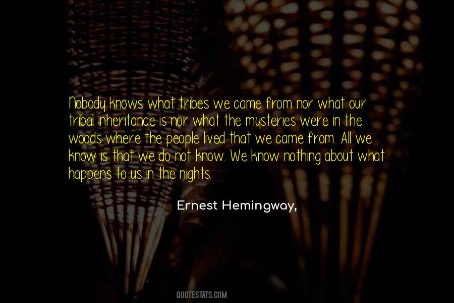 You Must Know Where You Came From Quotes #29183