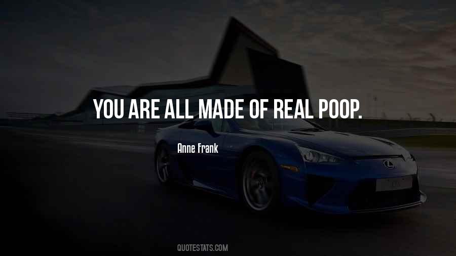 You Are Real Quotes #66037