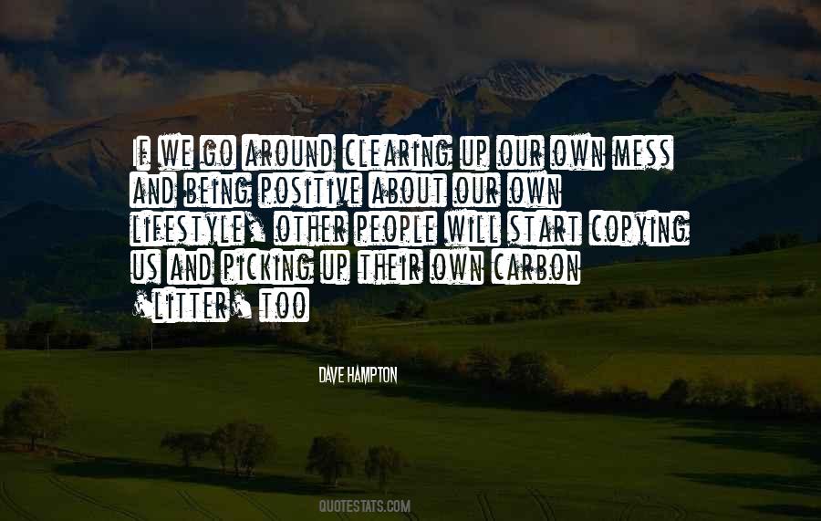 Own Lifestyle Quotes #1676609