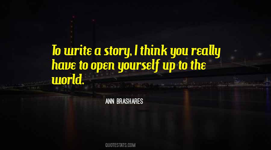 Open To The World Quotes #340779